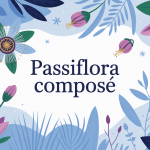 illustration apaisante passiflora composé médicament homéopathique